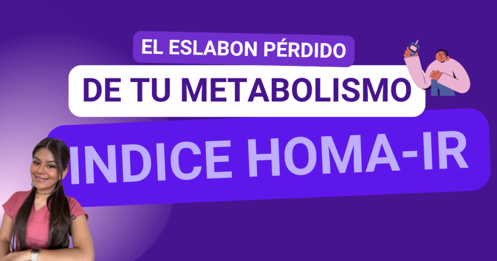 Indice HOMA y resistencia a la insulina